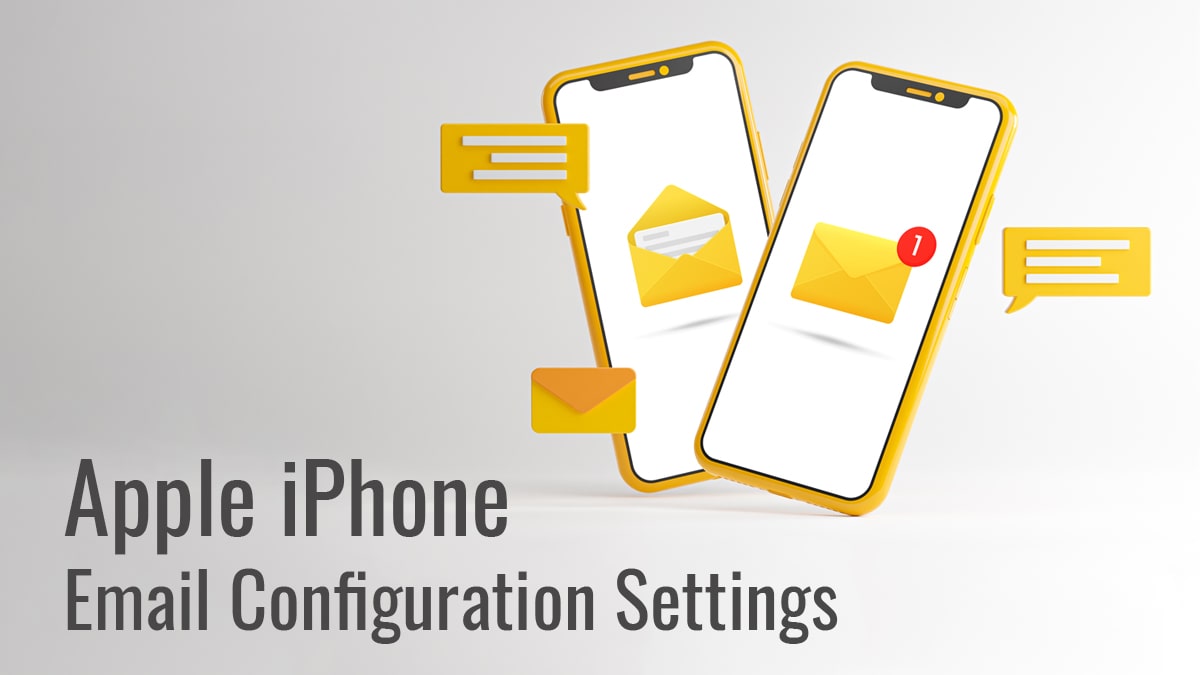 apple iphone email configuration settings