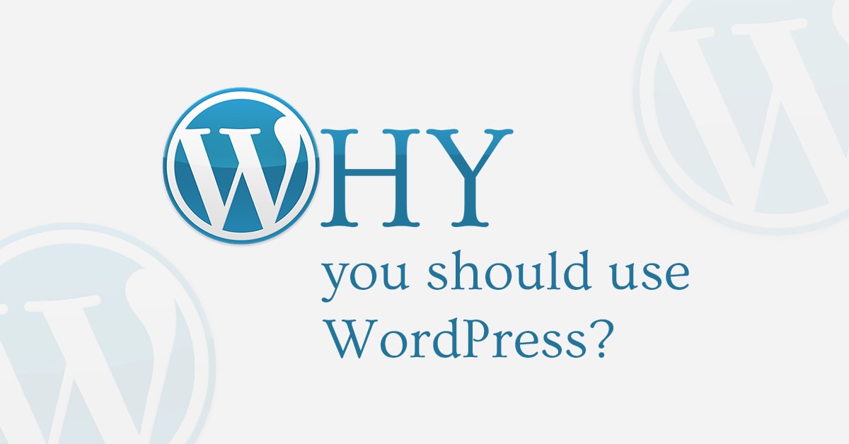 Why you should use wordpress