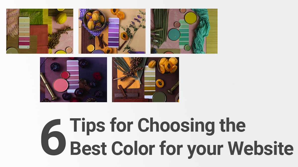 6 Tips For Choosing The Best Color For Your Website
