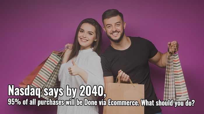 Why Ecommerce