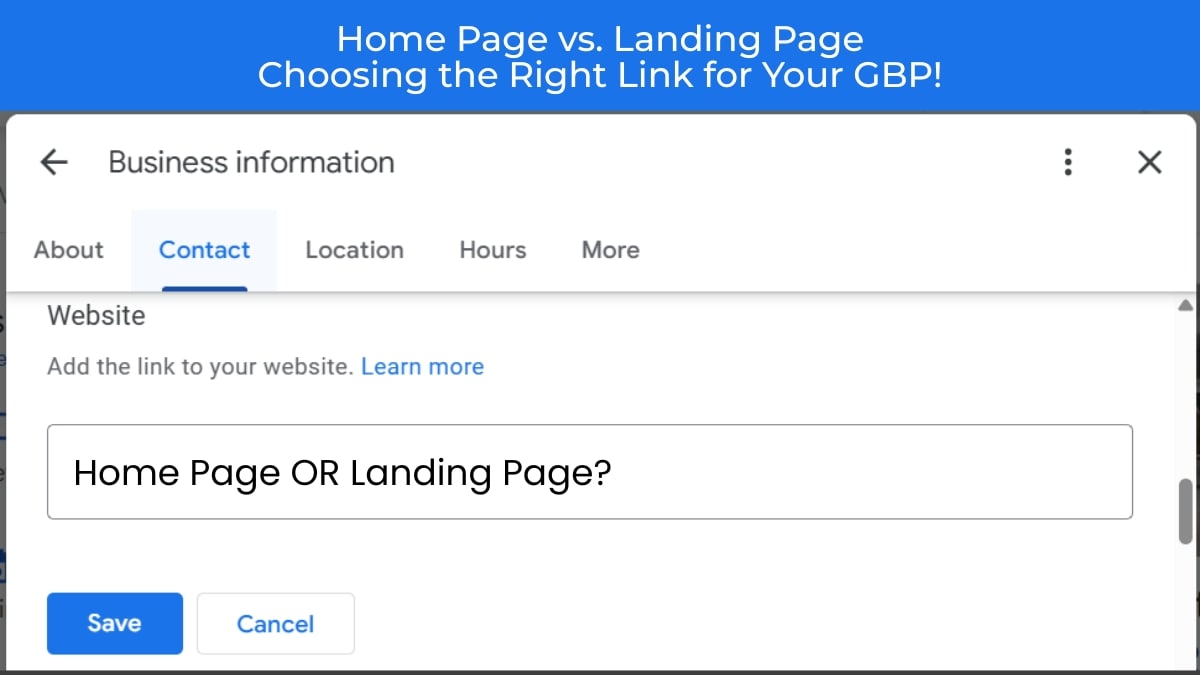 Home Page vs. Landing Page: Choosing the Right Link for Your GBP